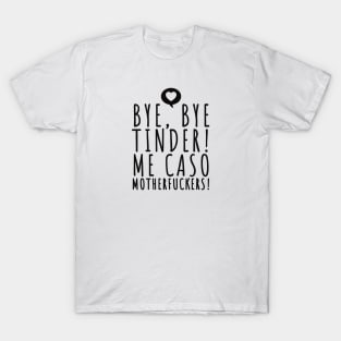 me caso motherfuckers casarse bodas español T-Shirt